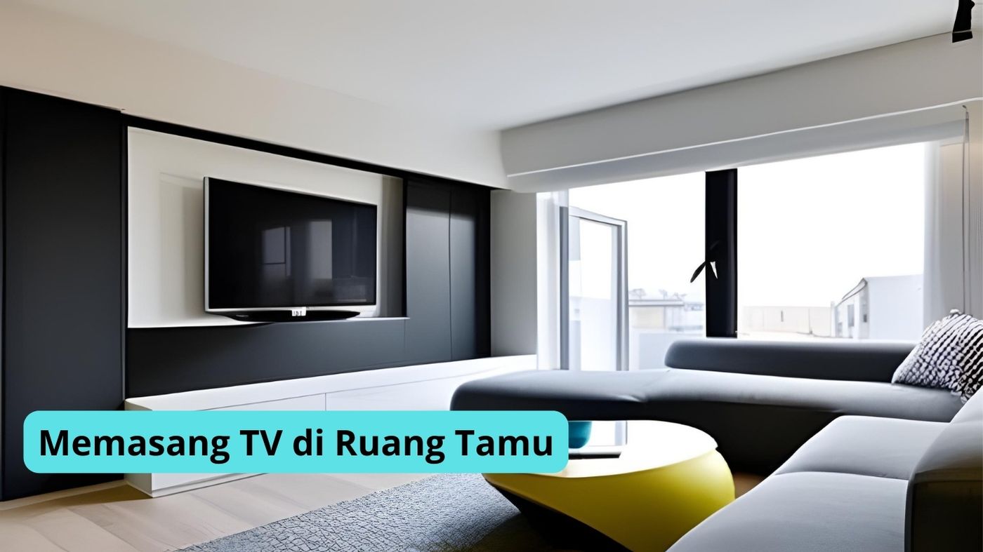 Pasang TV di ruang tamu minimalis modern terbaru
