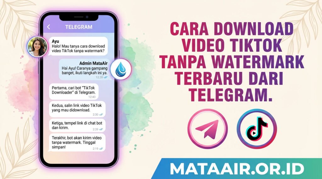 Download Video TikTok via Bot Telegram: Cepat, Gratis, Tanpa Iklan!