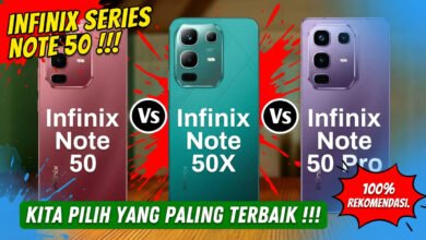 Infinix Note 50 Vs Infinix Note 50x Vs Infinix Note 50 Pro: Lebih Baik Pilih Performa atau Layar?