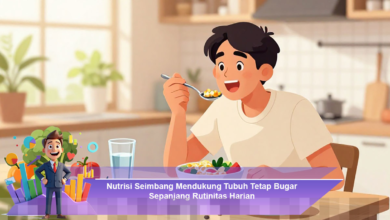 Nutrisi Seimbang untuk Menjaga Kebugaran Tubuh Sepanjang Aktivitas Harian