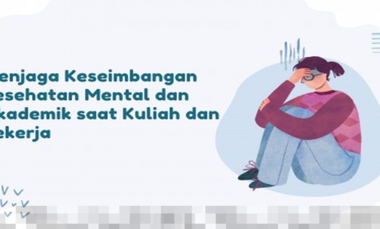 Menjaga Keseimbangan Mental dan Kesehatan Pikiran dalam Rutinitas Harian yang Padat