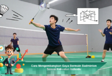 Mengembangkan Gaya Bermain Badminton Berdasarkan Kekuatan Individu yang Efektif