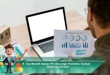 Cara Memilih Saham IPO Baru untuk Membangun Portofolio yang Stabil dan Terukur