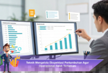Strategi Efektif Mengelola Ekspektasi Pertumbuhan untuk Mencegah Beban Operasional