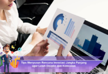 Strategi Rencana Investasi Jangka Panjang untuk Meningkatkan Disiplin dan Konsistensi