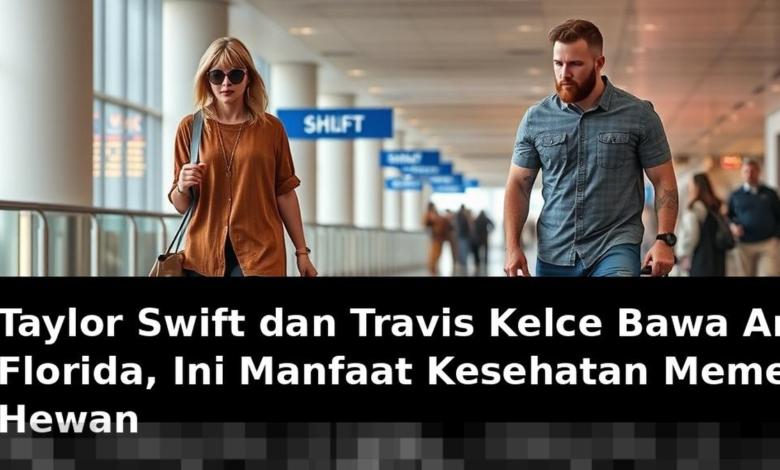 Taylor Swift dan Travis Kelce Bawa Anjing ke Florida, Simak Manfaat Kesehatan Memelihara Hewan